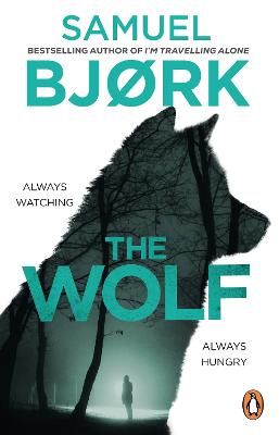 Picture of The Wolf: From the author of the Richard & Judy bestseller I'm Travelling Alone