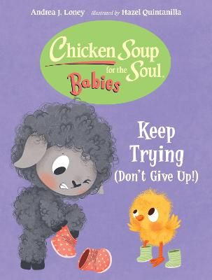 Picture of Chicken Soup for the Soul BABIES: Keep Trying (Dont Give Up!)