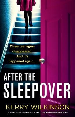 Picture of After the Sleepover: A totally unputdownable and gripping psychological suspense novel