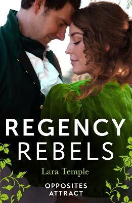 Picture of Regency Rebels: Opposites Attract: Lord Hunter's Cinderella Heiress (Wild Lords and Innocent Ladies) / Lord Ravenscar's Inconvenient Betrothal