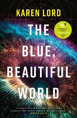 Picture of The Blue, Beautiful World: Longlisted for the Women's Prize for Fiction 2024