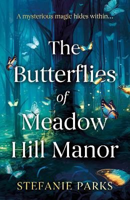 Picture of The Butterflies of Meadow Hill Manor