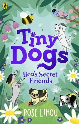 Picture of Tiny Dogs: Bea's Secret Friends