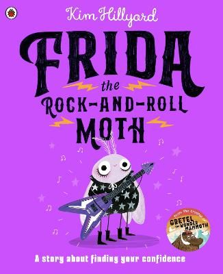 Picture of Frida the Rock-and-Roll Moth: A story about finding your confidence
