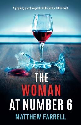 Picture of The Woman at Number 6: A gripping psychological thriller with a killer twist