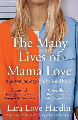 Picture of The Many Lives of Mama Love (Oprah's Book Club): A Memoir of Lying, Stealing, Writing and Healing