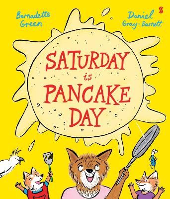 Picture of Saturday is Pancake Day