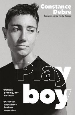 Picture of Playboy: 'An essential read' - Joelle Taylor, T.S. Eliot Prize-winning author of C+nto