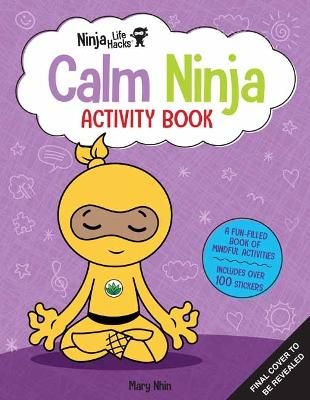 Picture of Ninja Life Hacks: Calm Ninja Activity Book