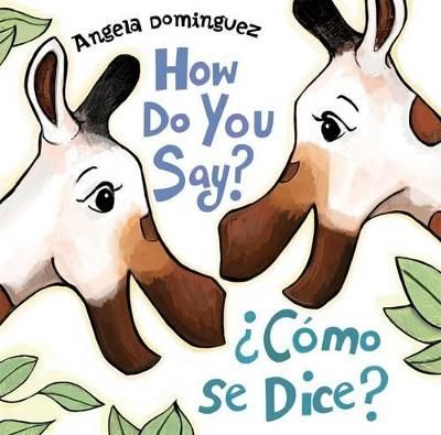 Picture of How Do You Say? / ?Como Se Dice?