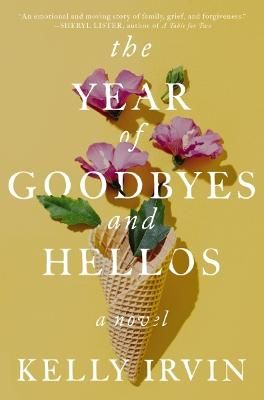Picture of The Year of Goodbyes and Hellos