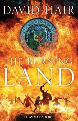Picture of The Burning Land: The Talmont Trilogy Book 1