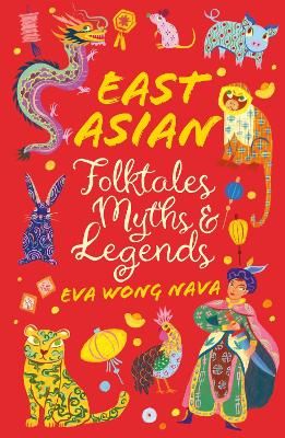 Picture of East Asian Folktales, Myths and Legends