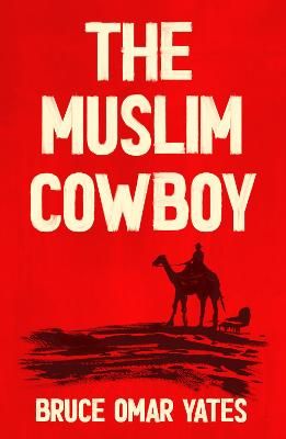 Picture of The Muslim Cowboy
