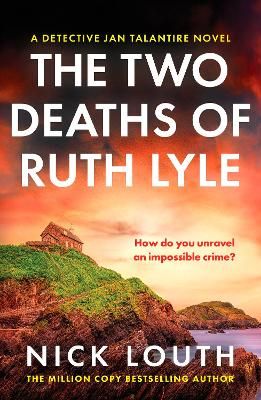Picture of The Two Deaths of Ruth Lyle: A twisty and addictive British detective novel