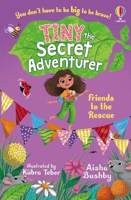 Picture of Tiny the Secret Adventurer: Friends to the Rescue