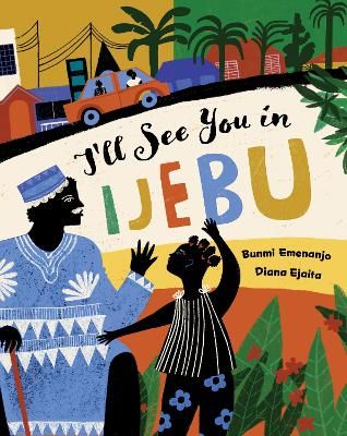Picture of I'll See You in Ijebu