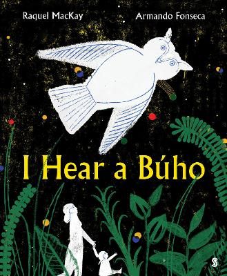 Picture of I Hear a Buho
