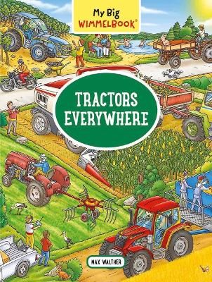 Picture of My Big Wimmelbook- Tractors Everywhere