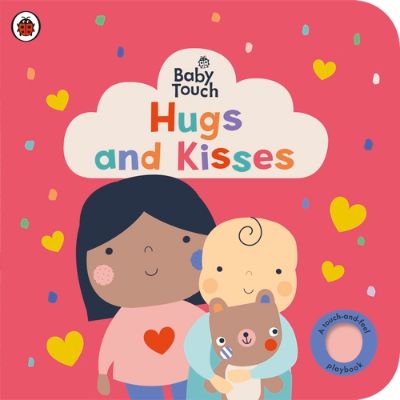 Picture of Baby Touch: Hugs and Kisses: A touch-and-feel playbook