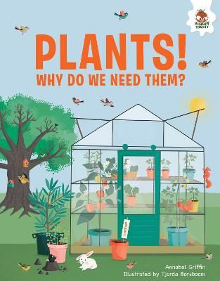 Picture of Plants: Why Do We Need Them
