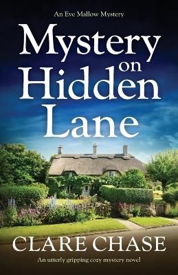 Picture of Mystery on Hidden Lane: An utterly gripping cozy mystery novel