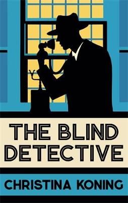 Picture of The Blind Detective: The thrilling inter-war mystery series