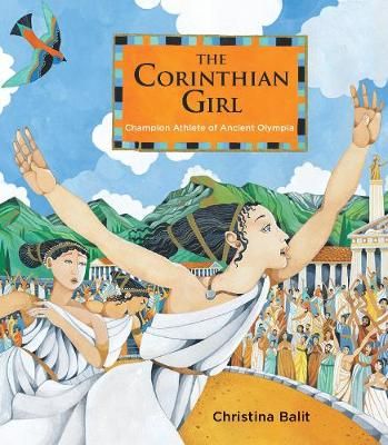 Picture of The Corinthian Girl: Champion Athlete of Ancient Olympia