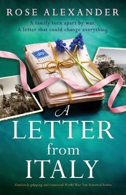 Picture of A Letter from Italy: Absolutely gripping and emotional World War Two historical fiction
