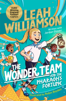 Picture of The Wonder Team and the Pharaoh's Fortune: An exciting adventure through time, from the captain of the Euro-winning Lionesses